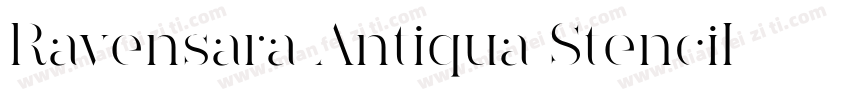 Ravensara Antiqua Stencil字体转换
